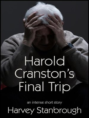 cover image of Harold Cranston's Final Trip